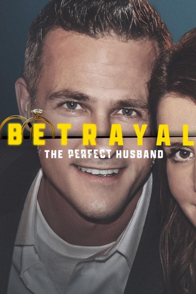 Caratula, cartel, poster o portada de Betrayal: The Perfect Husband