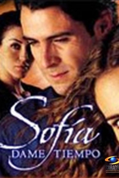 Caratula, cartel, poster o portada de Sofía dame tiempo