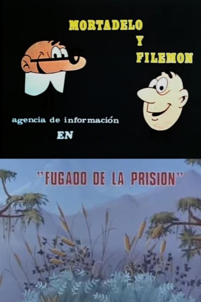 Cubierta de Mortadelo y Filemón: Fugado de la prisión