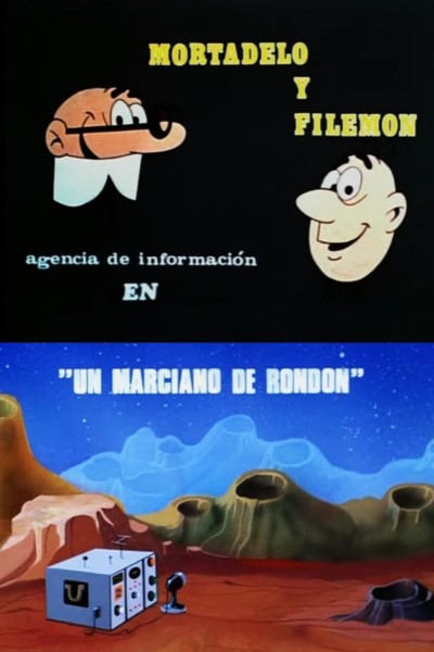 Cubierta de Mortadelo y Filemón: Un marciano de rondón