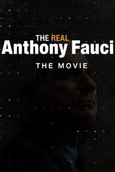 Caratula, cartel, poster o portada de The Real Anthony Fauci