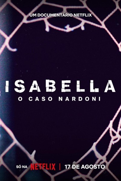 Caratula, cartel, poster o portada de Una vida demasiado corta: El caso de Isabella Nardoni