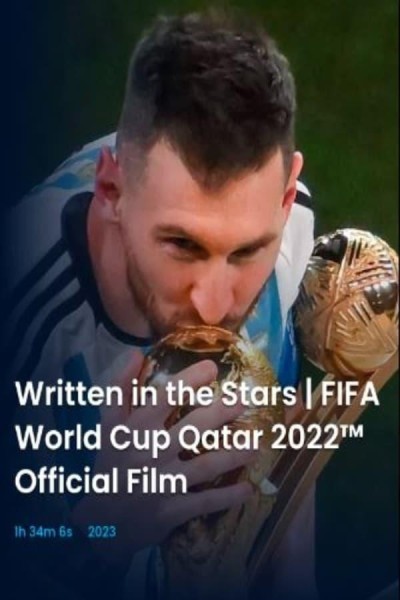 Caratula, cartel, poster o portada de Written in the Stars: FIFA World Cup Qatar 2022