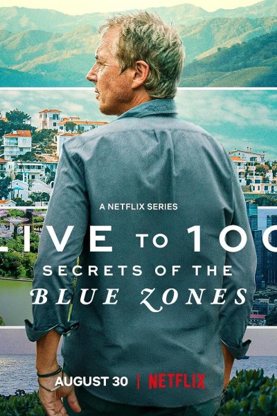 Caratula, cartel, poster o portada de Vivir 100 años: Los secretos de las zonas azules