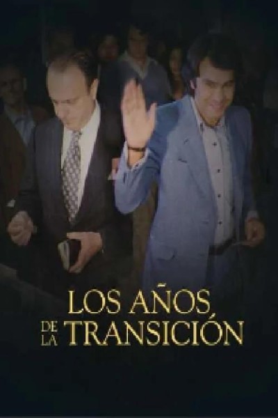 Caratula, cartel, poster o portada de Los años de la Transición