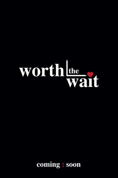 Cubierta de Worth the Wait