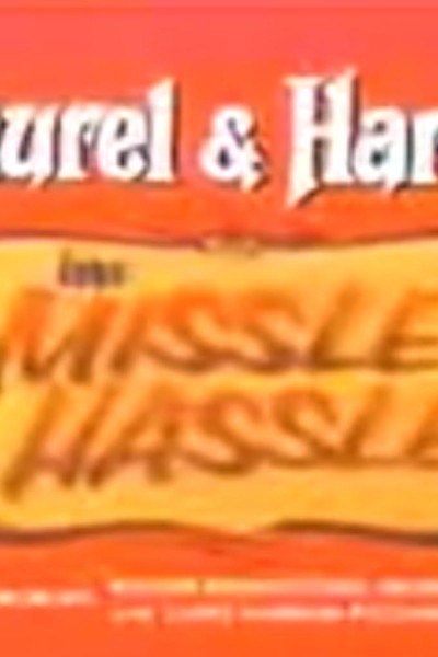 Cubierta de Laurel y Hardy: Missle Hassle