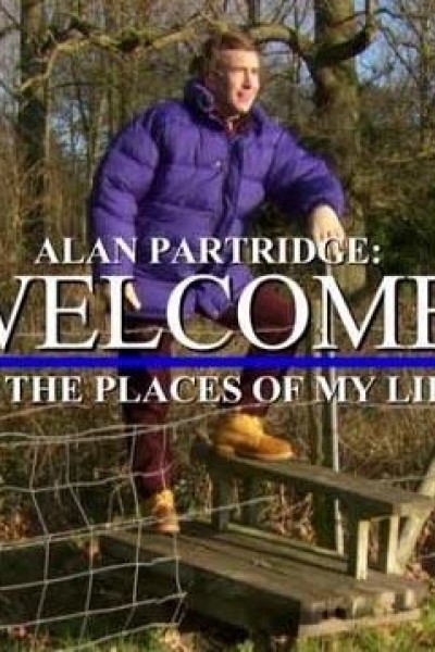 Caratula, cartel, poster o portada de Alan Partridge: Welcome to the Places of My Life