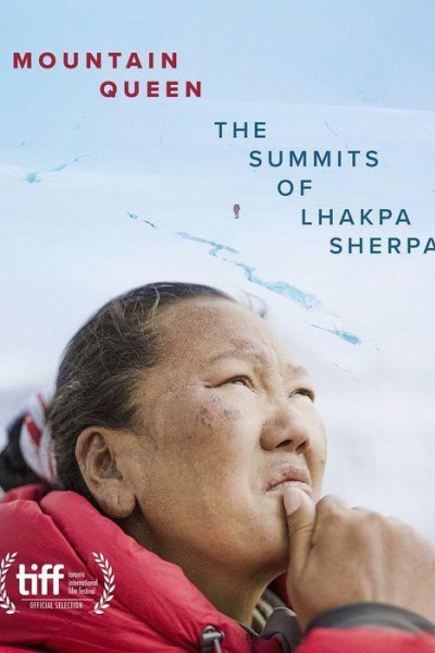 Cubierta de Mountain Queen: The Summits of Lhakpa Sherpa