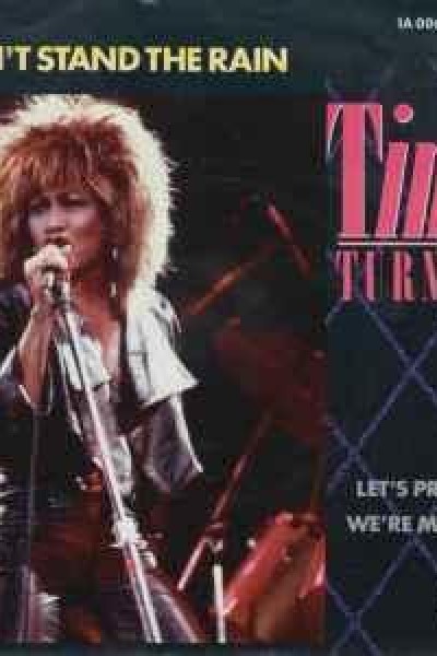 Cubierta de Tina Turner: I Can\'t Stand the Rain (Vídeo musical)