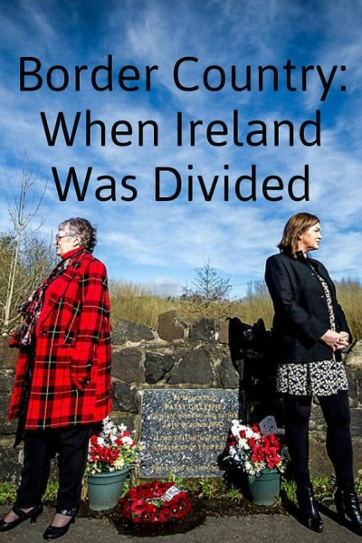 Cubierta de Border Country: When Ireland Was Divided