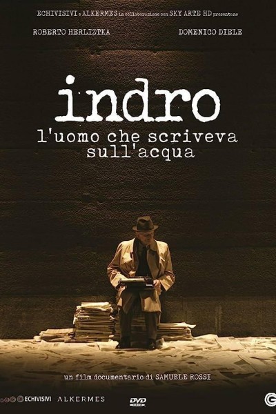 Caratula, cartel, poster o portada de Indro. L\'uomo che scriveva sull\'acqua