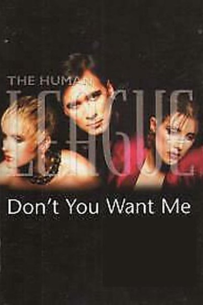 Cubierta de The Human League: Don\'t You Want Me (Vídeo musical)