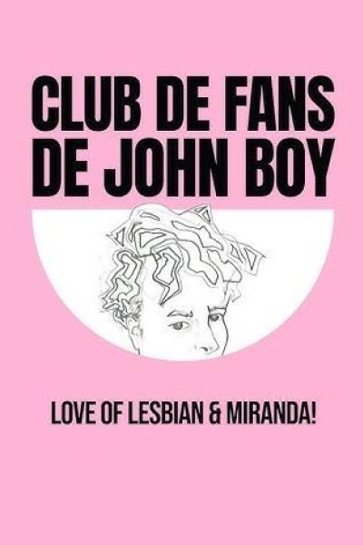 Cubierta de Love of Lesbian & Miranda: Club de fans de John Boy (Vídeo musical)