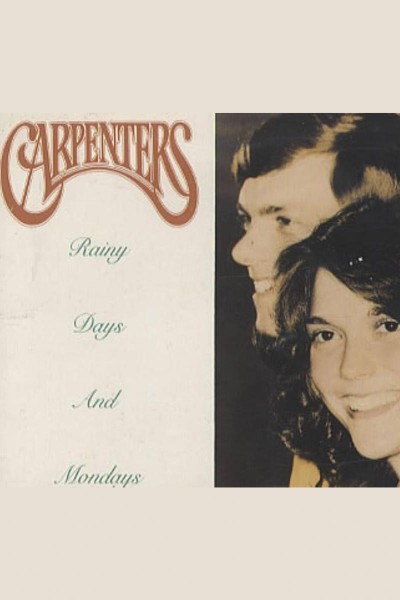 Cubierta de The Carpenters: Rainy Days And Mondays