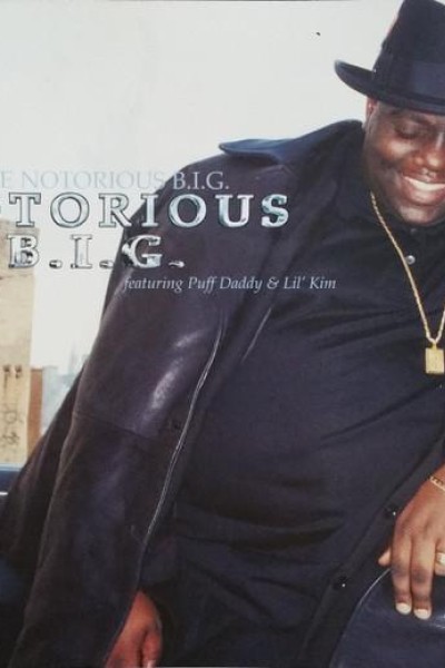 Cubierta de The Notorious B.I.G. Feat. Puff Daddy & Lil\' Kim: Notorious B.I.G. (Vídeo musical)