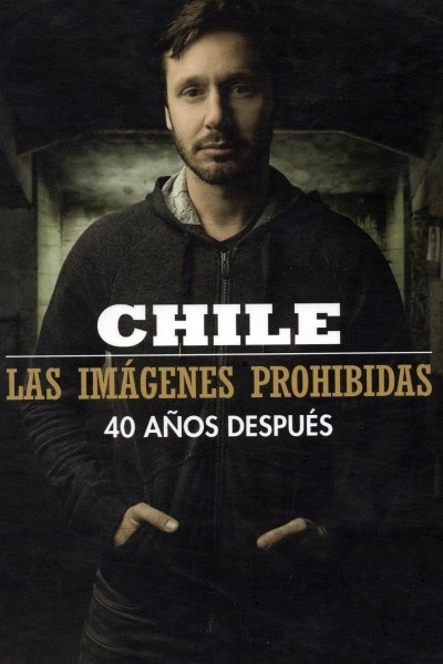 Cubierta de Chile, las imágenes prohibidas