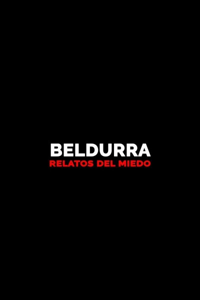 Caratula, cartel, poster o portada de Beldurra. Relatos del miedo