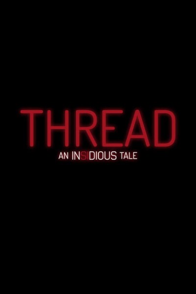 Cubierta de Thread: An Insidious Tale