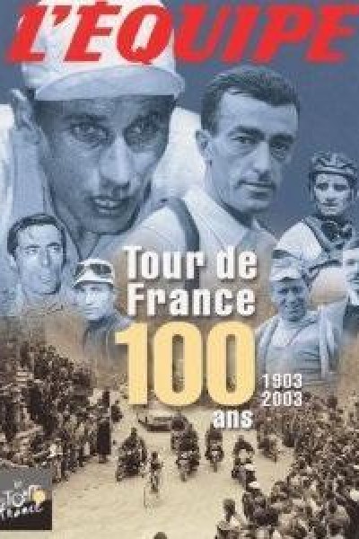 Caratula, cartel, poster o portada de Le tour a 100 ans