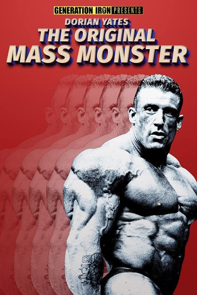 Cubierta de Dorian Yates: The Original Mass Monster