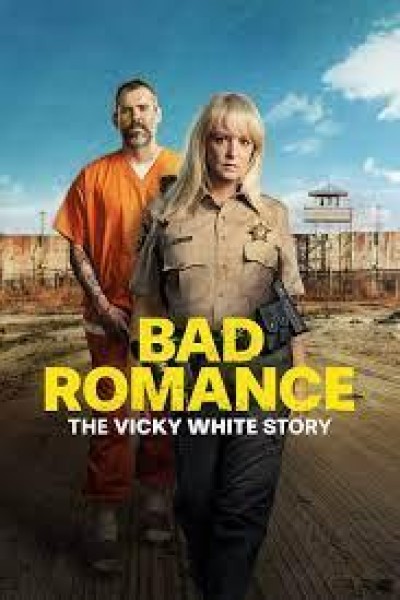 Caratula, cartel, poster o portada de Bad Romance: The Vicky White Story