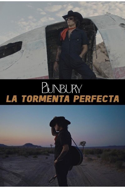 Cubierta de Bunbury: La tormenta perfecta (Vídeo musical)