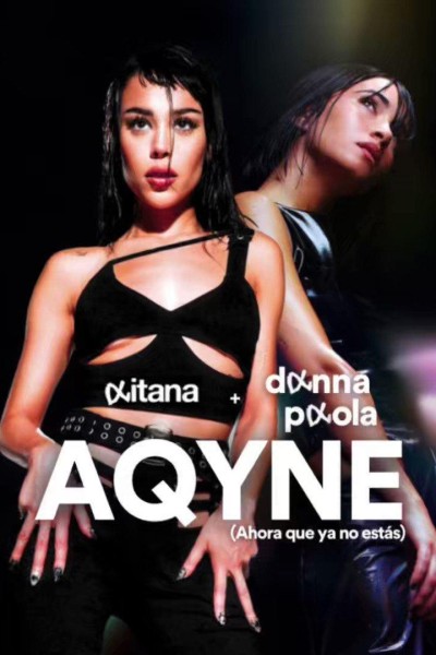 Cubierta de Aitana, Danna Paola: AQYNE