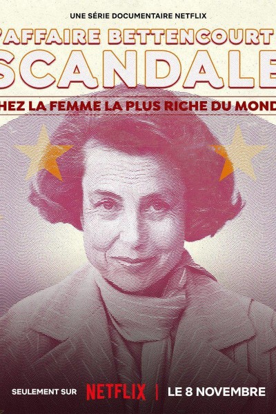 Caratula, cartel, poster o portada de El caso Bettencourt: El escándalo de la mujer más rica del mundo