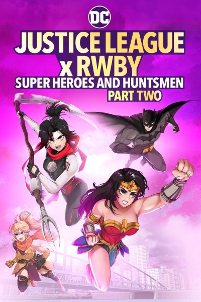 Caratula, cartel, poster o portada de Liga de la Justicia x RWBY: Superhéroes y Cazadores: Parte 2