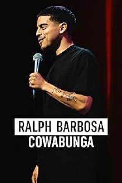 Caratula, cartel, poster o portada de Ralph Barbosa: Cowabunga
