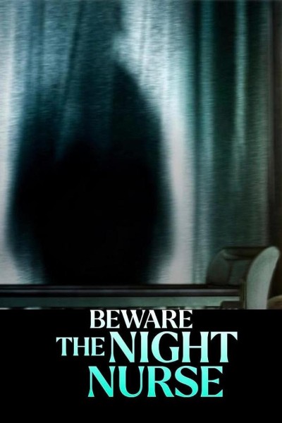 Caratula, cartel, poster o portada de Beware the Night Nurse