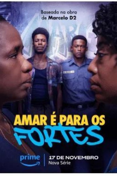 Caratula, cartel, poster o portada de Amar é Para os Fortes