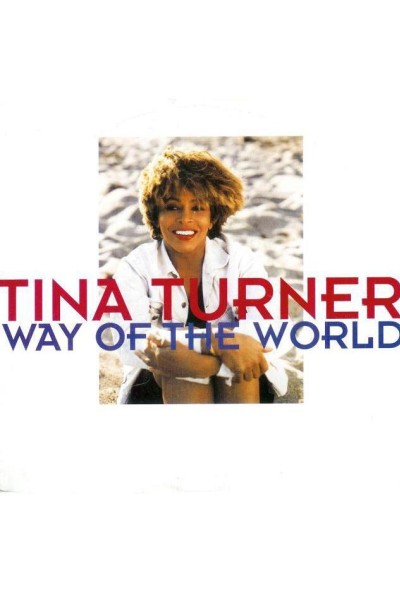 Cubierta de Tina Turner: Way of the World (Vídeo musical)