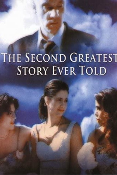 Cubierta de The Second Greatest Story Ever Told