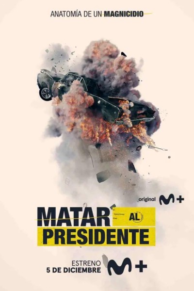 Caratula, cartel, poster o portada de Matar al presidente