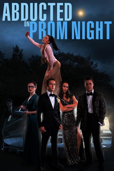 Caratula, cartel, poster o portada de Abducted on Prom Night