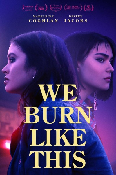 Caratula, cartel, poster o portada de We Burn Like This