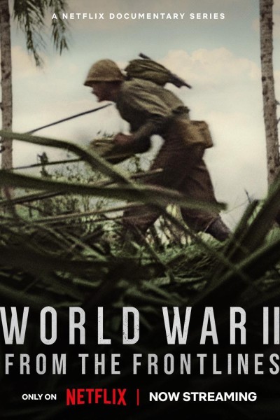 Caratula, cartel, poster o portada de La II Guerra Mundial: Desde el frente