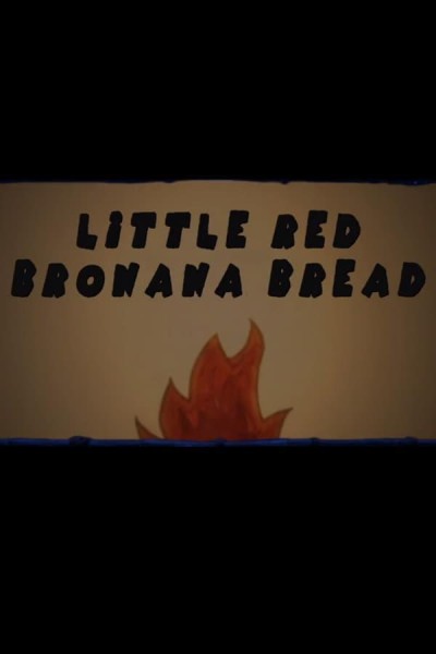 Caratula, cartel, poster o portada de Family Movie Night: Little Red Bronana Bread