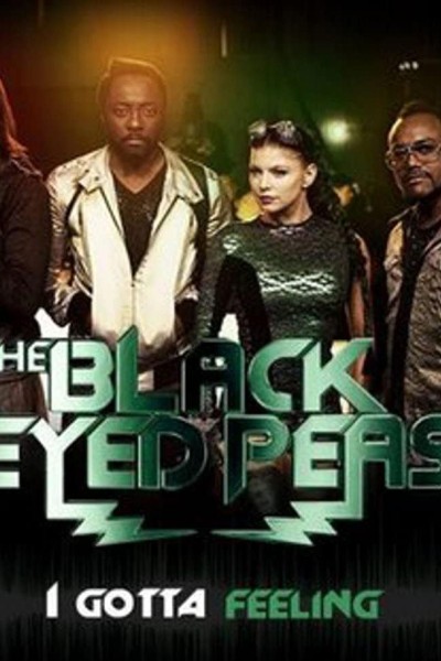 Cubierta de The Black Eyed Peas: I Gotta Feeling (Vídeo musical)