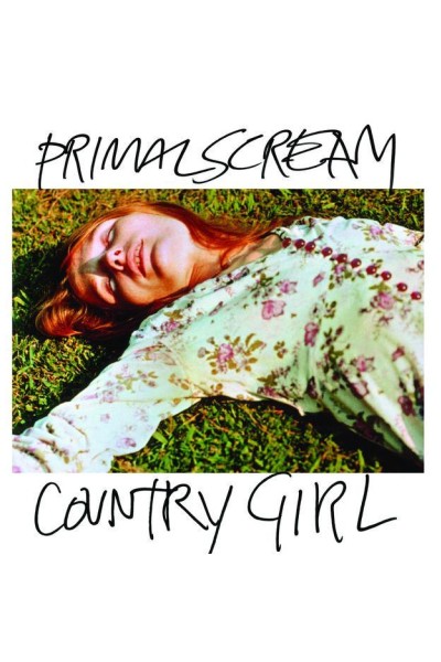 Cubierta de Primal Scream: Country Girl (Vídeo musical)