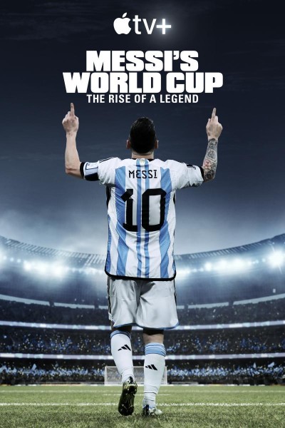 Caratula, cartel, poster o portada de El Mundial de Messi: El ascenso de la leyenda