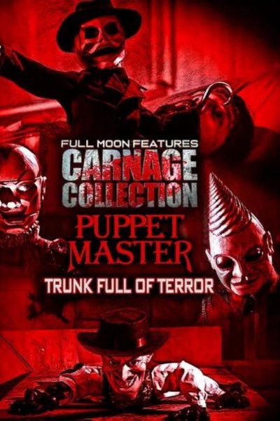 Cubierta de Carnage Collection - Puppet Master: Trunk Full of Terror