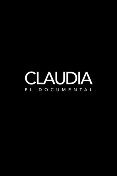 Cubierta de Claudia: El documental