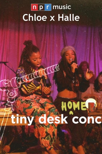 Cubierta de Chloe x Halle: Tiny Desk (Home) Concert (Vídeo musical)
