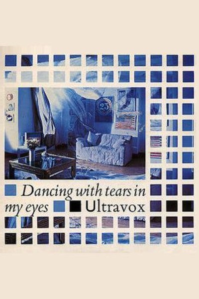 Cubierta de Ultravox: Dancing With Tears In My Eyes (Vídeo musical)