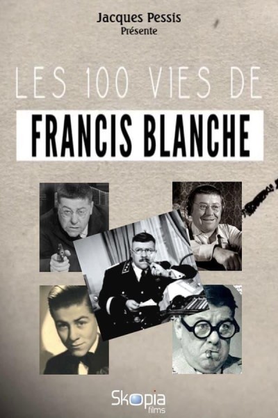 Caratula, cartel, poster o portada de Les 100 vies de Francis Blanche