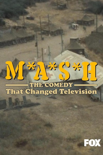 Caratula, cartel, poster o portada de M*A*S*H: The Comedy That Changed Television
