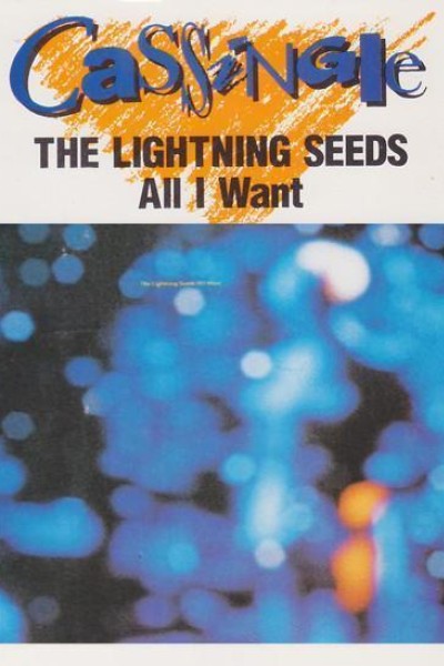 Cubierta de The Lightning Seeds: All I Want